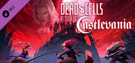 死亡细胞/Dead Cells: Fatal Falls（V3.4-0505-重返恶魔城-德古拉城堡+全DLC）