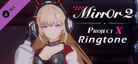 魔镜2：项目X/ Mirror 2: Project X（v17.01.2023）