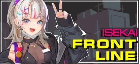 【PC/肉鸽ACT/中文/全动态】异世界丧尸前线 ISEKAI V1.31 STEAM官方中文版+DLC【8G】