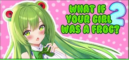 【PC/2D/SLG/中文】如果你的女孩是一只青蛙呢?2 STEAM官方中文步兵版【640M】