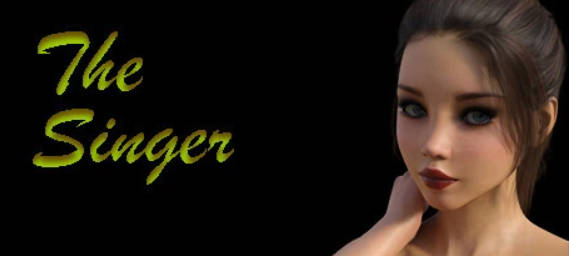 【SD/3D/欧美SLG/汉化/动态】歌手 TheSinger-VER_0.5.2 双端汉化版【4.6G】